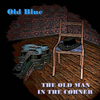 The Old Man In The Corner